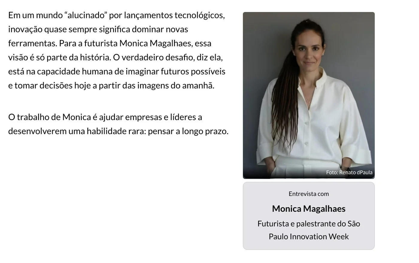 Trecho da entrevista no Estadão, com retrato de Monica Magalhaes
