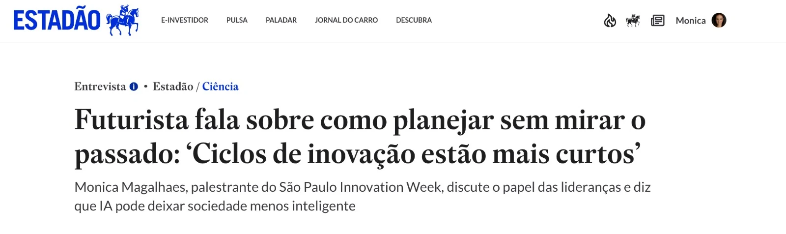Cabeçalho do Estadão com a manchete da entrevista de Monica Magalhaes na editoria de Ciência
